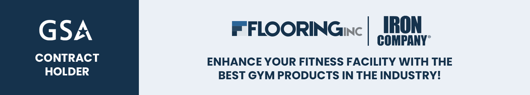 Flooring Inc. and IRON COMPANY — GSA gym flooring and equipment for government buyers