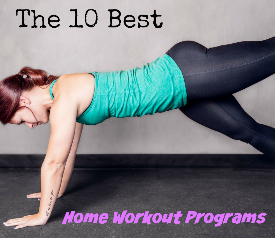 The 10 Best Home Workout Programs: 10 killer home workouts that will make you excited to get your sweat on at home!