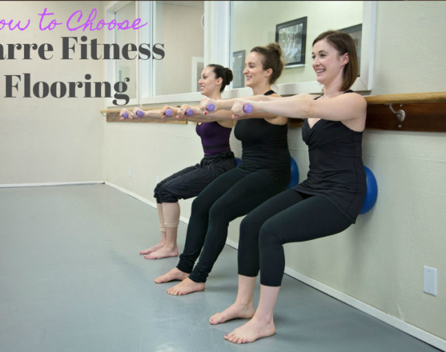 Barre Fitness Flooring: How to choose the best flooring for a barre fitness studio